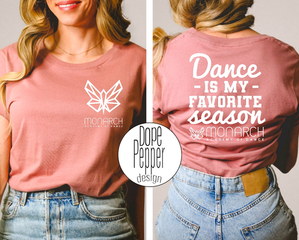 Dance is my Favorite Season - Monarch Academy of Dance