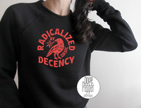 Radicalized By Basic Decency