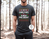 All I Want For Christmas Is A New President