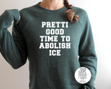 Pretti Good Time To Abolish ICE