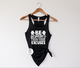 Be Stronger Than Your Excuses