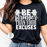 Be Stronger Than Your Excuses