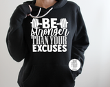 Be Stronger Than Your Excuses