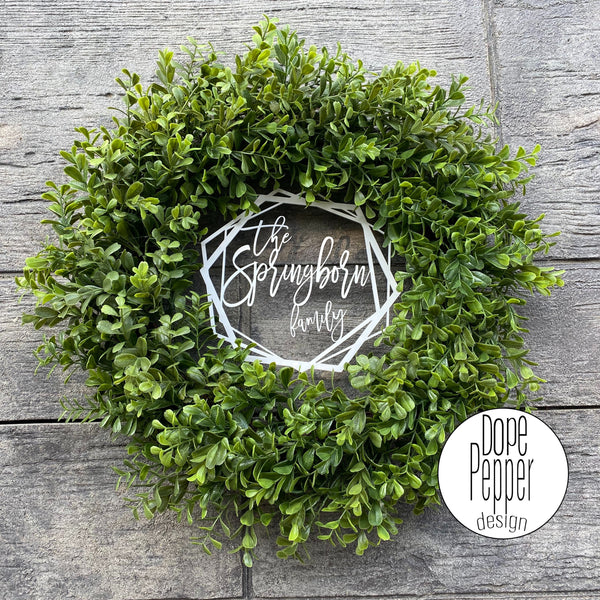Boxwood Wreath with Last Name Personalization!