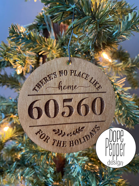 Home Sweet Home Zip Code Ornament - Personalized