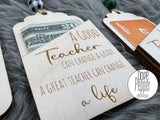 Teacher Gift Card / Money Holders