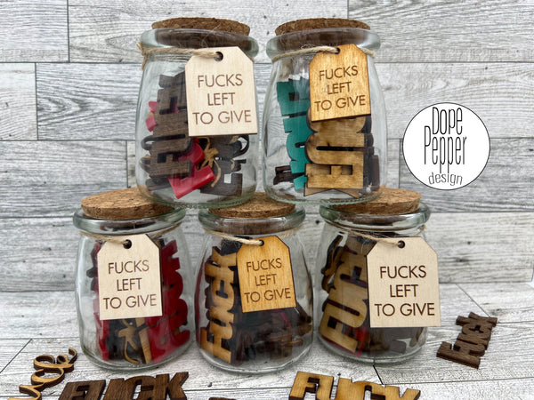 Fucks Left To Give Jar