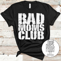 Bad Moms Club