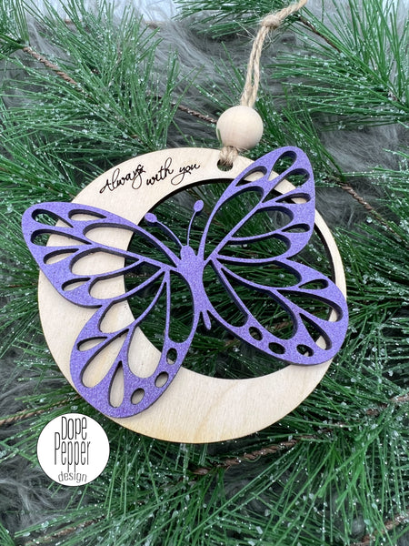 Always With You - BUTTERFLY ornament