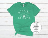 Bonfire Drinker T-Shirt or Hoodie!