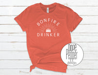 Bonfire Drinker T-Shirt or Hoodie!