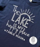 The Lake Is My Happy Place..Customizable with your Lake Name and State!