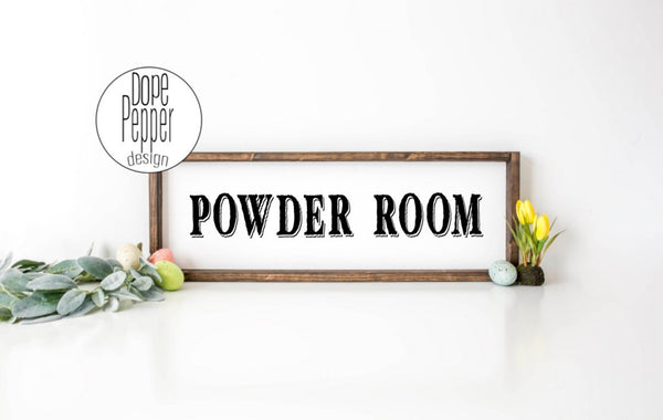 Powder Room Sign for Pantry for your bathroom, Farmhouse Sign, bathroom sign