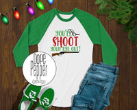 You'll Shoot Your Eye Out, Family Christmas Shirts!