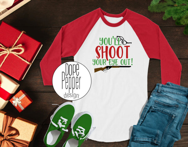 You'll Shoot Your Eye Out, Family Christmas Shirts!